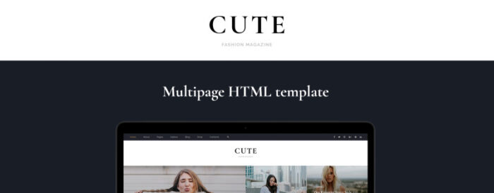 Cute - Fashion Magazine Multipage HTML5 Website Template - Features Image 1