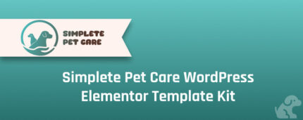 Simplete Pet Care WordPress Elementor Template Kit - Features Image 1