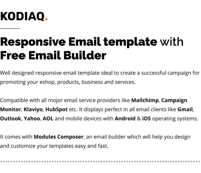 Kodiaq - E-Commerce Responsive Email for Agencies, Startups & Creative Teams - Features Image 1